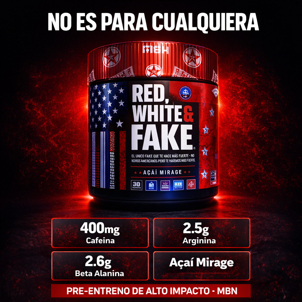 RED WHITE FAKE MBN - No es para cualquiera - Pre-entreno de alto impacto